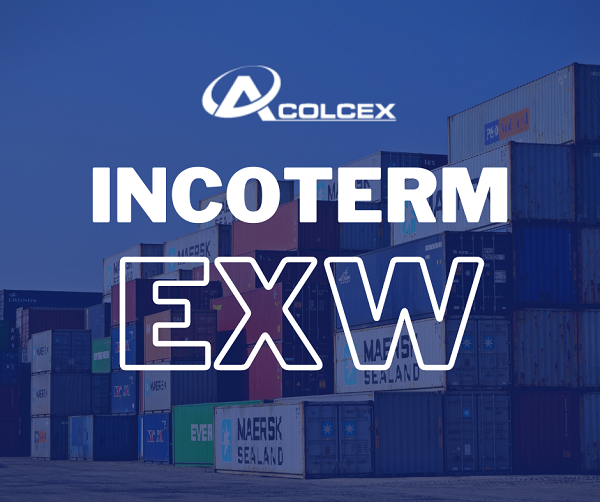 INCOTERM EXW -  EX Works – En fábrica 