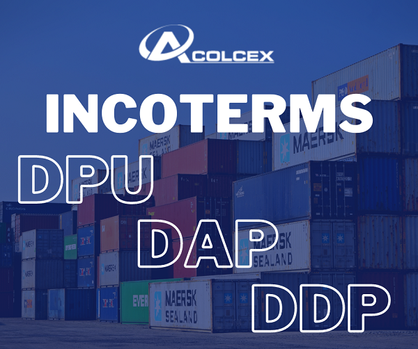 INCOTERMS  -  DPU - DAP - DDP 